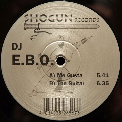 Vinyl / DJ E.B.O. - Me Gusta / The Guitar