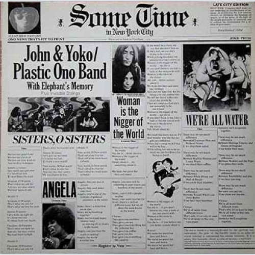 Vinyl / John & Yoko* / Plastic Ono Band* With Elephant's Memory* And Invisible Strings - Some Time In New York City
