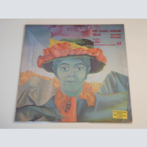 Vinyl / Heinrich Walcher - Ich Male Meine Welt