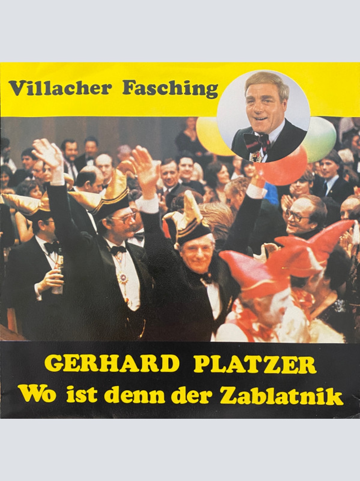 Vinyl / Gerhard Platzer - Wo Ist Denn Der Zablatnik