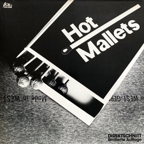 Vinyl / Hot Mallets - Made In West