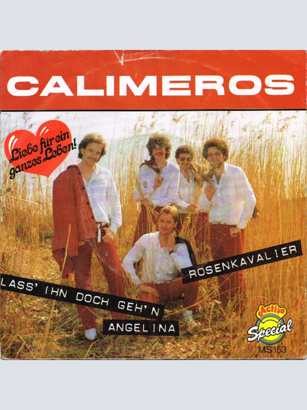 Vinyl / Calimeros - Lass' Ihn Doch Geh'n, Angelina