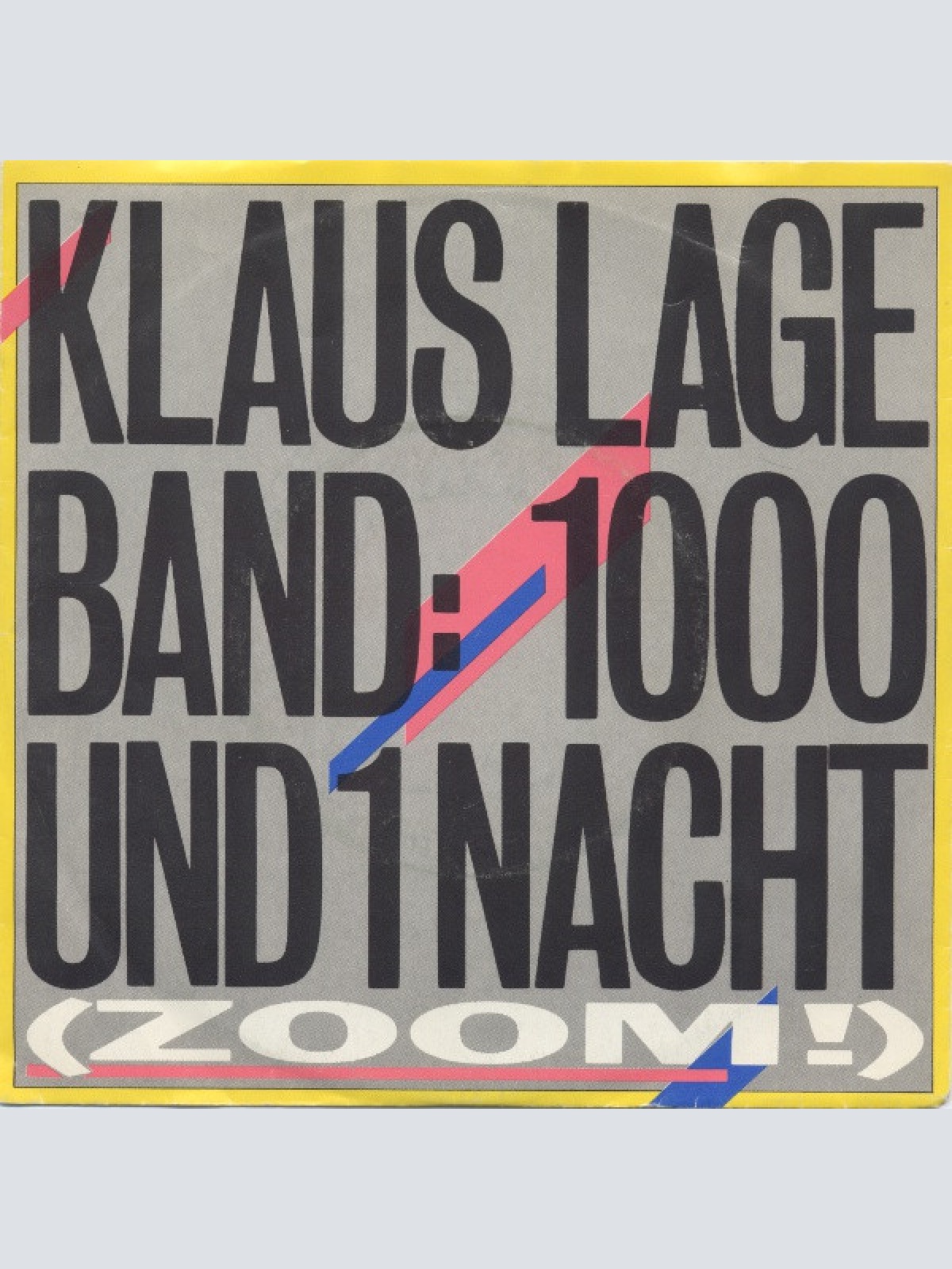 Vinyl / Klaus Lage Band - 1000 Und 1 Nacht (Zoom!)