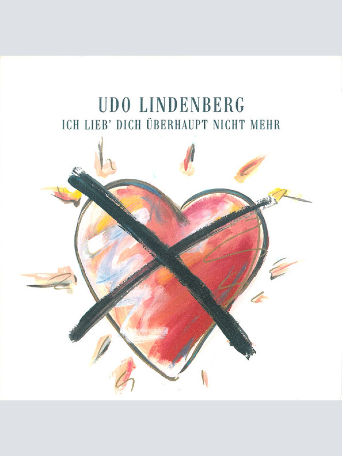 Vinyl / Udo Lindenberg - Ich Lieb' Dich Überhaupt Nicht Mehr