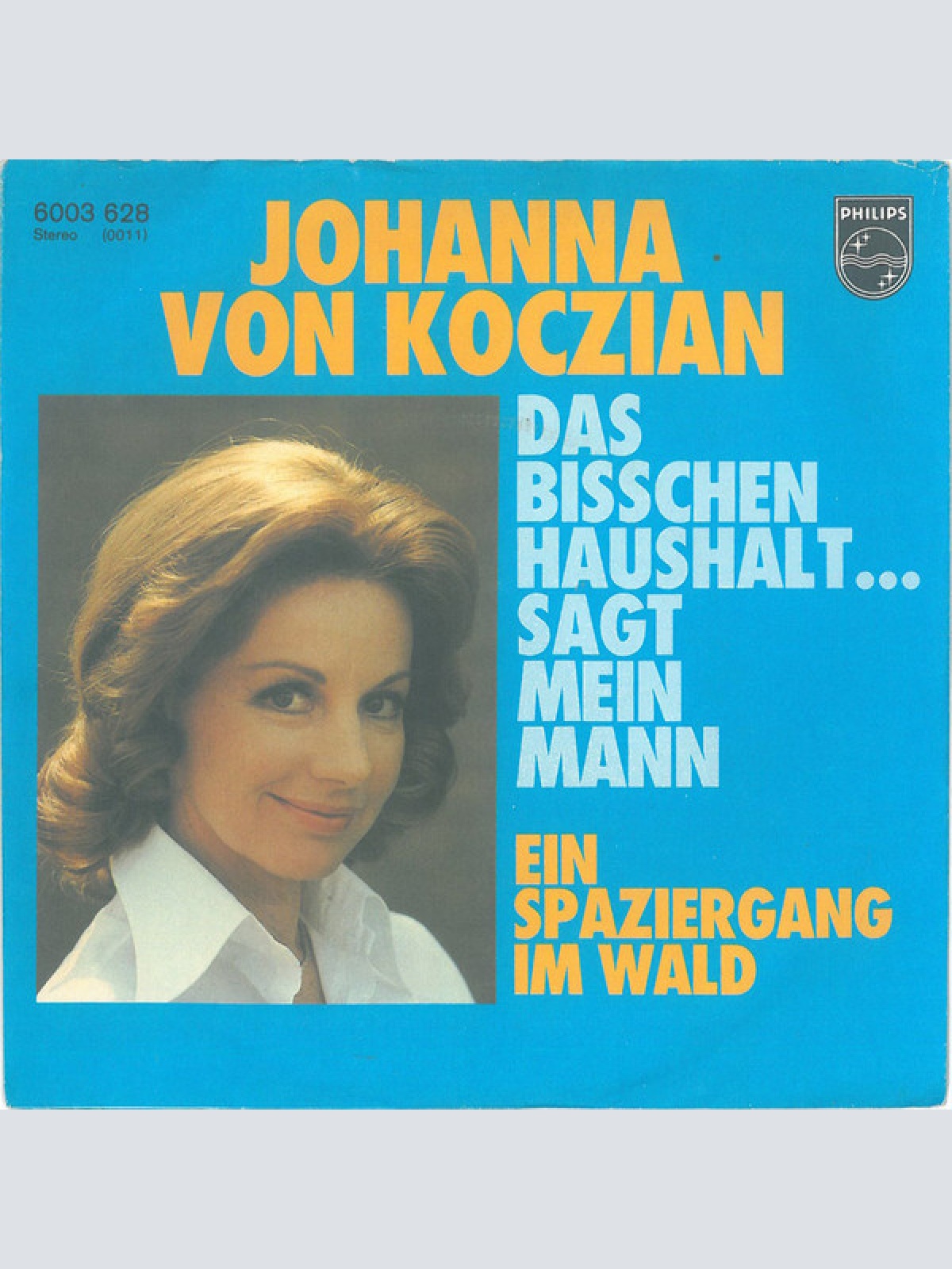 Vinyl / Johanna Von Koczian - Das Bisschen Haushalt ... Sagt Mein Mann