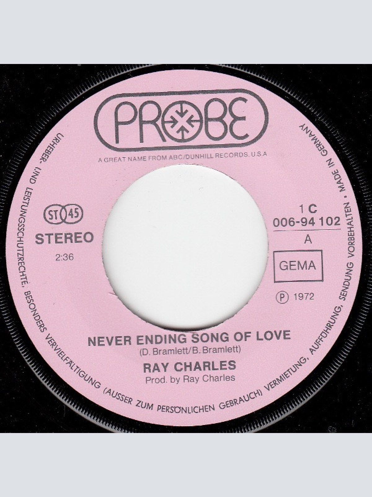 Vinyl / Ray Charles - Never Ending Song Of Love / Take Me Home, Country Roads