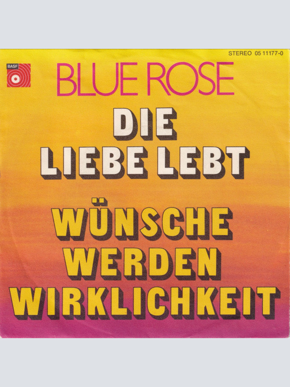 Vinyl / Blue Rose (4) - Die Liebe Lebt