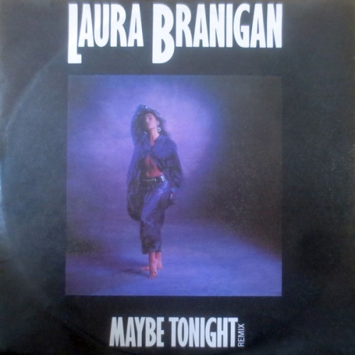 Vinyl / Laura Branigan - Maybe Tonight (Remix)