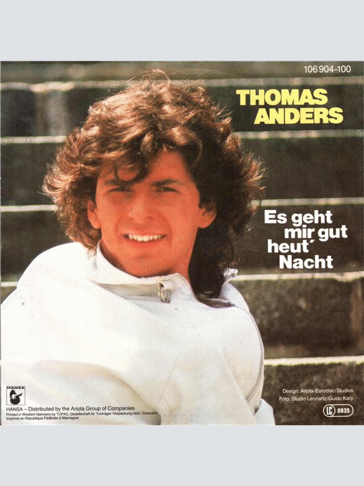 Vinyl / Thomas Anders - Es Geht Mir Gut Heut' Nacht