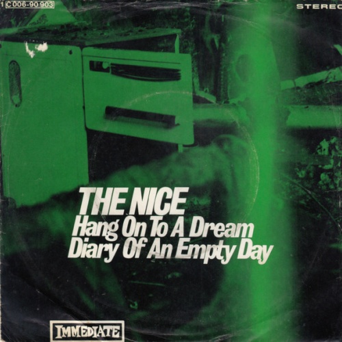 Vinyl / The Nice - Hang On To A Dream / Diary Of An Empty Day