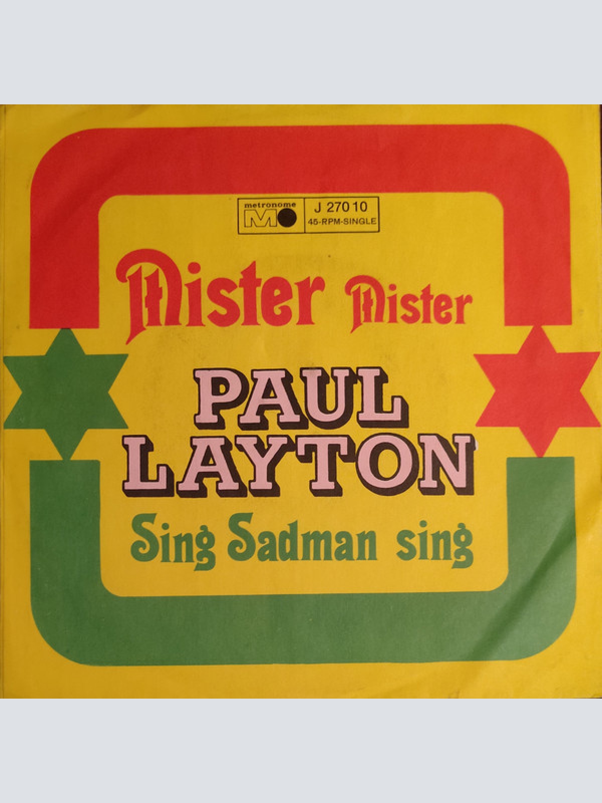 Vinyl / Paul Layton - Mister, Mister / Sing, Sadman, Sing