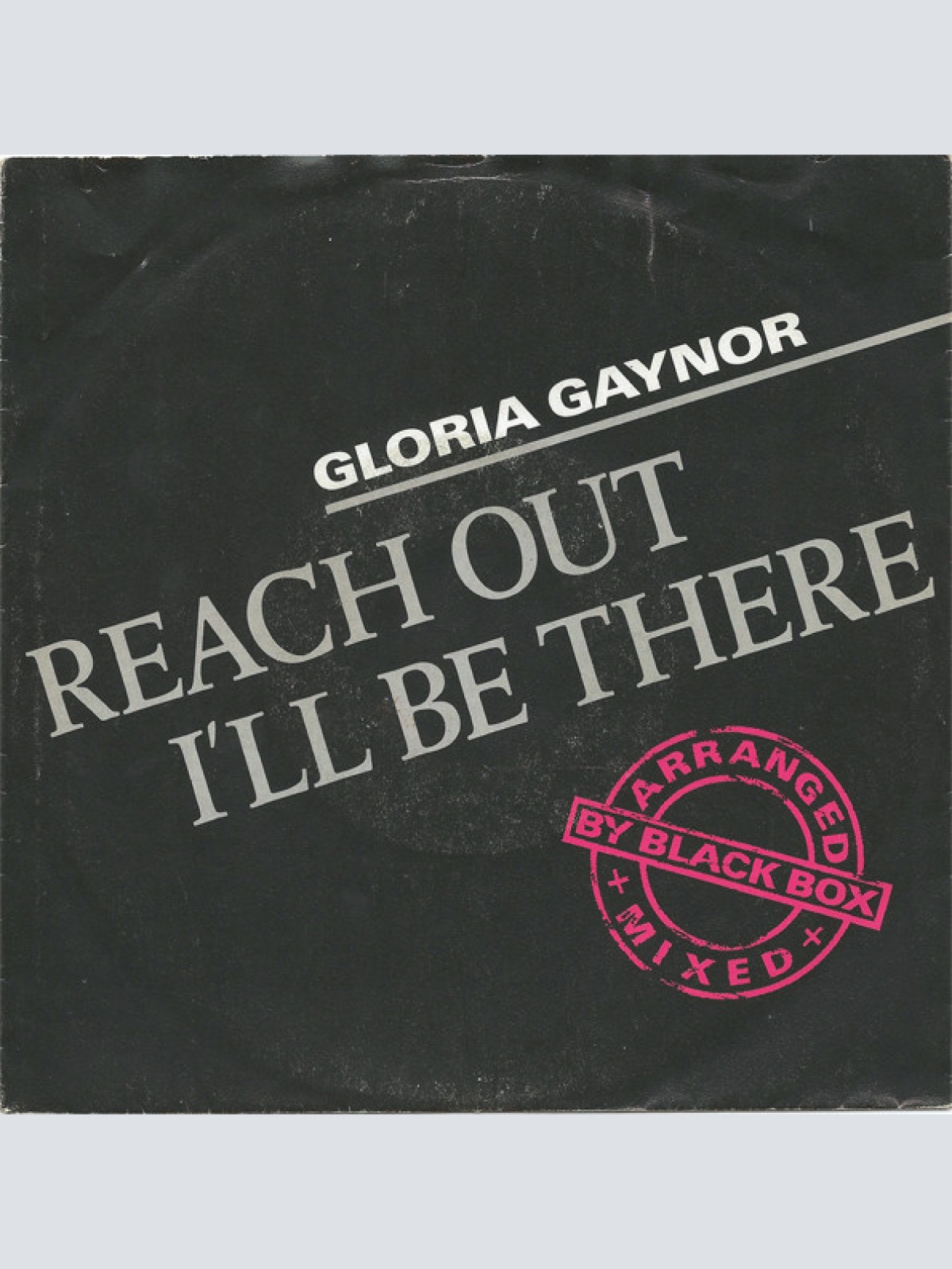 Vinyl / Gloria Gaynor - Reach Out I'll Be There (Arranged+Mixed By Black Box)