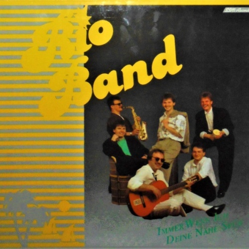 Vinyl / Rio Band (2) - Immer Wenn Ich Deine Nähe Spür'