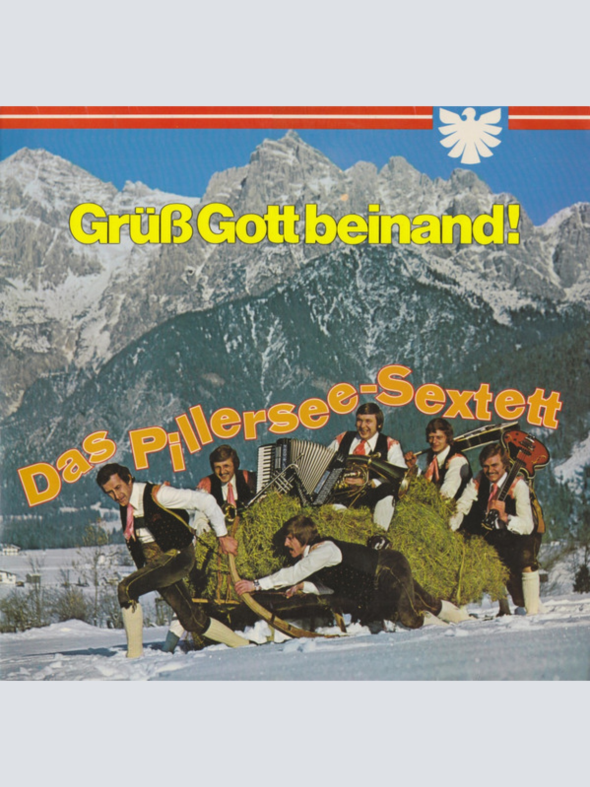 Vinyl / Das Pillersee-Sextett* - Grüß Gott Beinand!