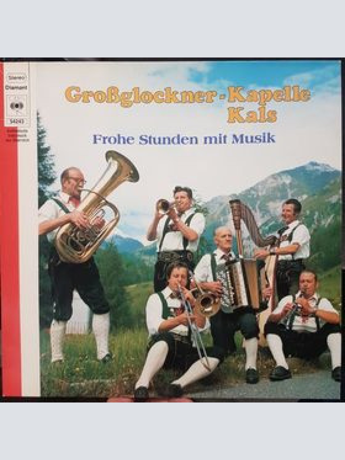 Vinyl / Großglockner-Kapelle Kals - Frohe Stunden Mit Musik
