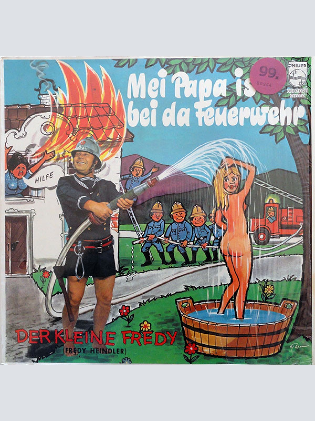 Vinyl / Der Kleine Fredy* - Mei Papa Is Bei Da Feuerwehr