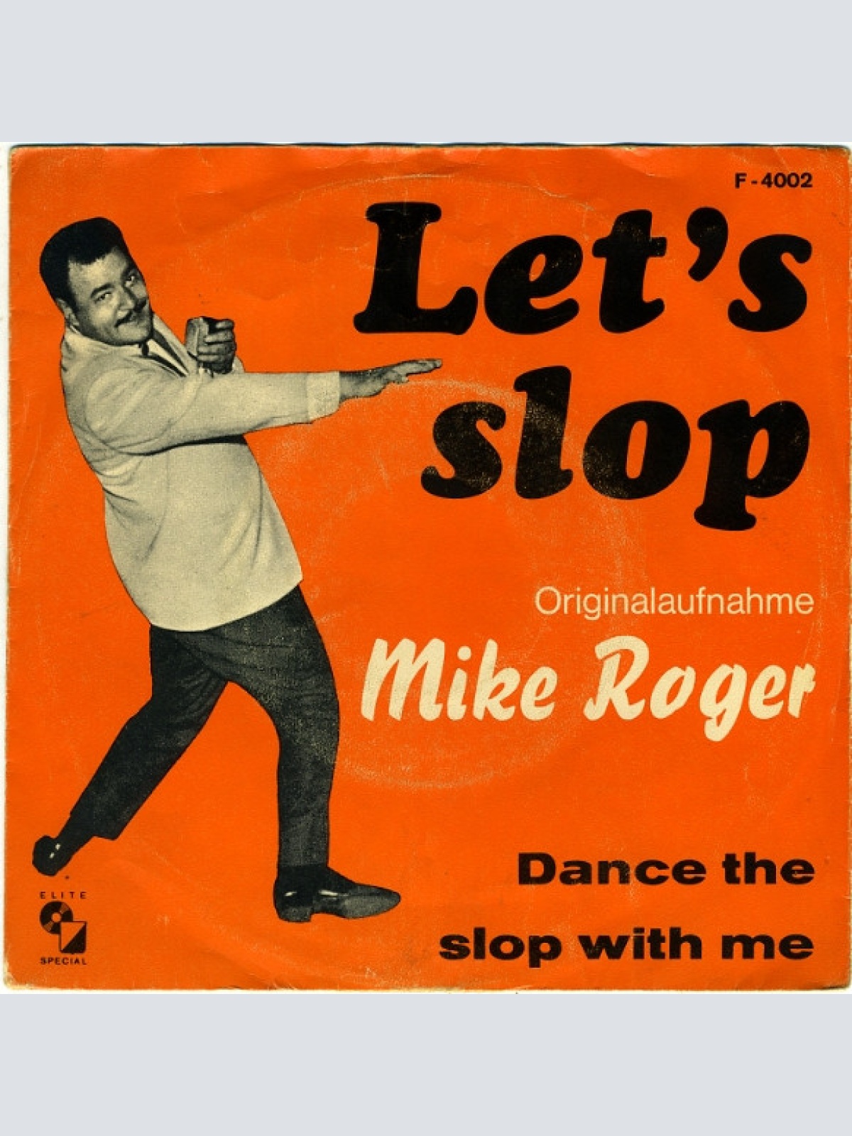 Vinyl / Mike Roger And His Machine-Guns - Let's Slop / Dance The Slop With Me