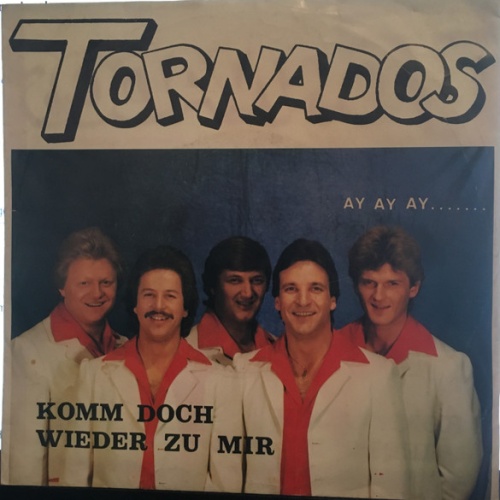 Vinyl / Tornados - Komm Doch Wieder Zu Mir