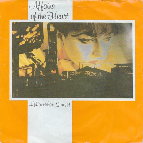 Vinyl / Affairs Of The Heart - Waterloo Sunset