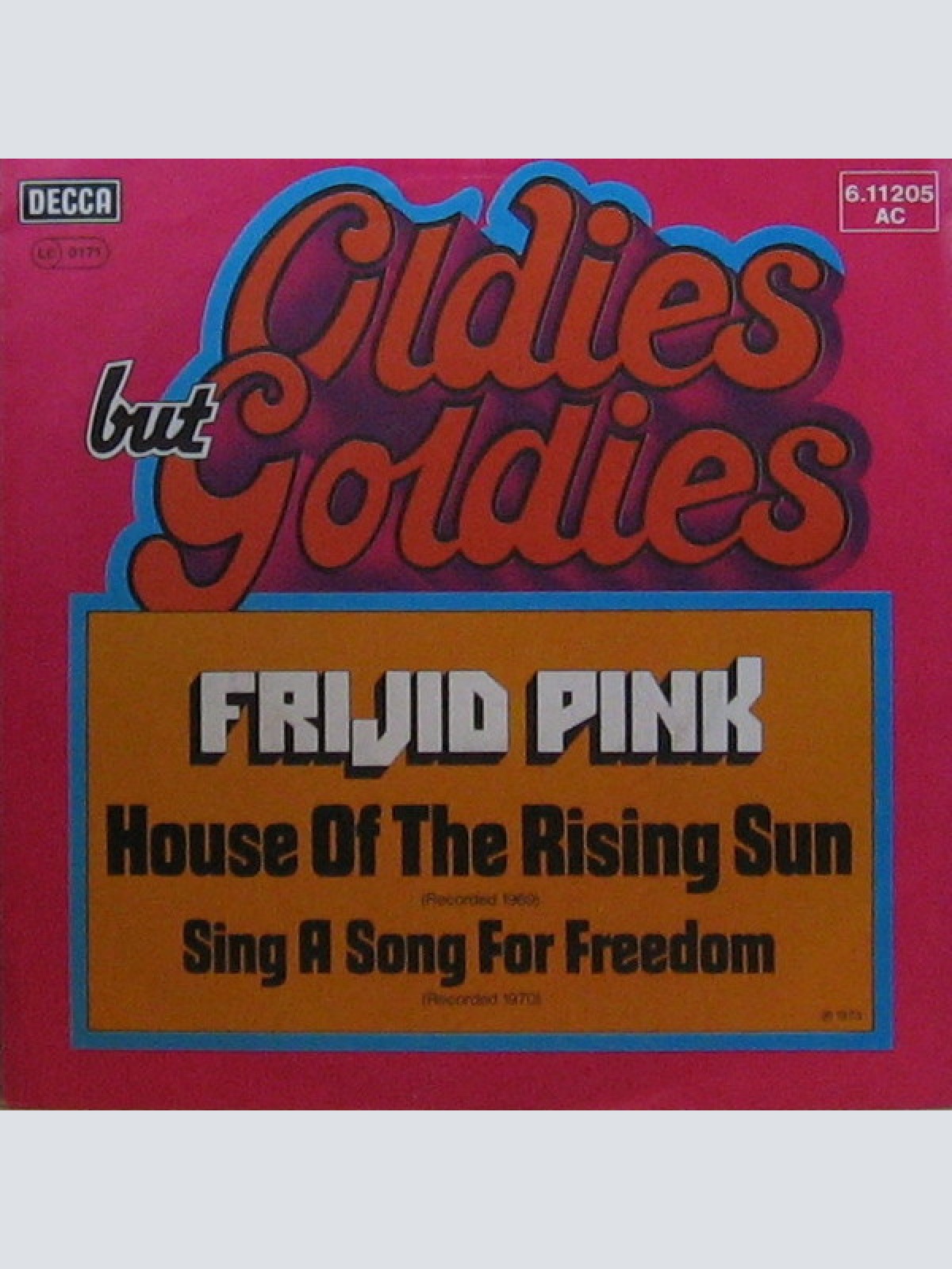 Vinyl / Frijid Pink - House Of The Rising Sun / Sing A Song For Freedom