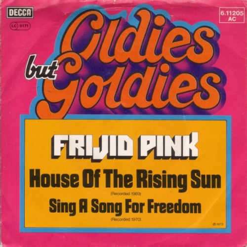 Vinyl / Frijid Pink - House Of The Rising Sun / Sing A Song For Freedom