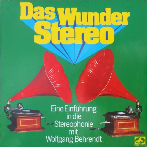 Vinyl / Various - Das Wunder Stereo (Eine Einführung In Die Stereophonie Mit Wolfgang Behrendt)