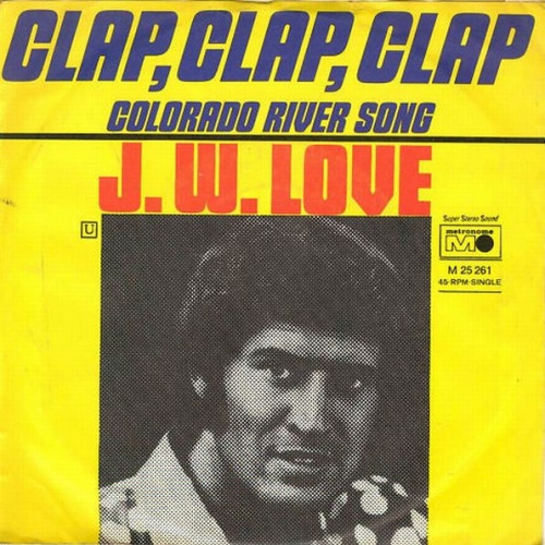Vinyl / J.W. Love* - Clap, Clap, Clap