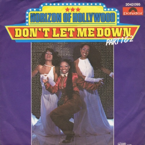 Vinyl / Horizon Of Hollywood - Don't Let Me Down (Part 1 & 2)