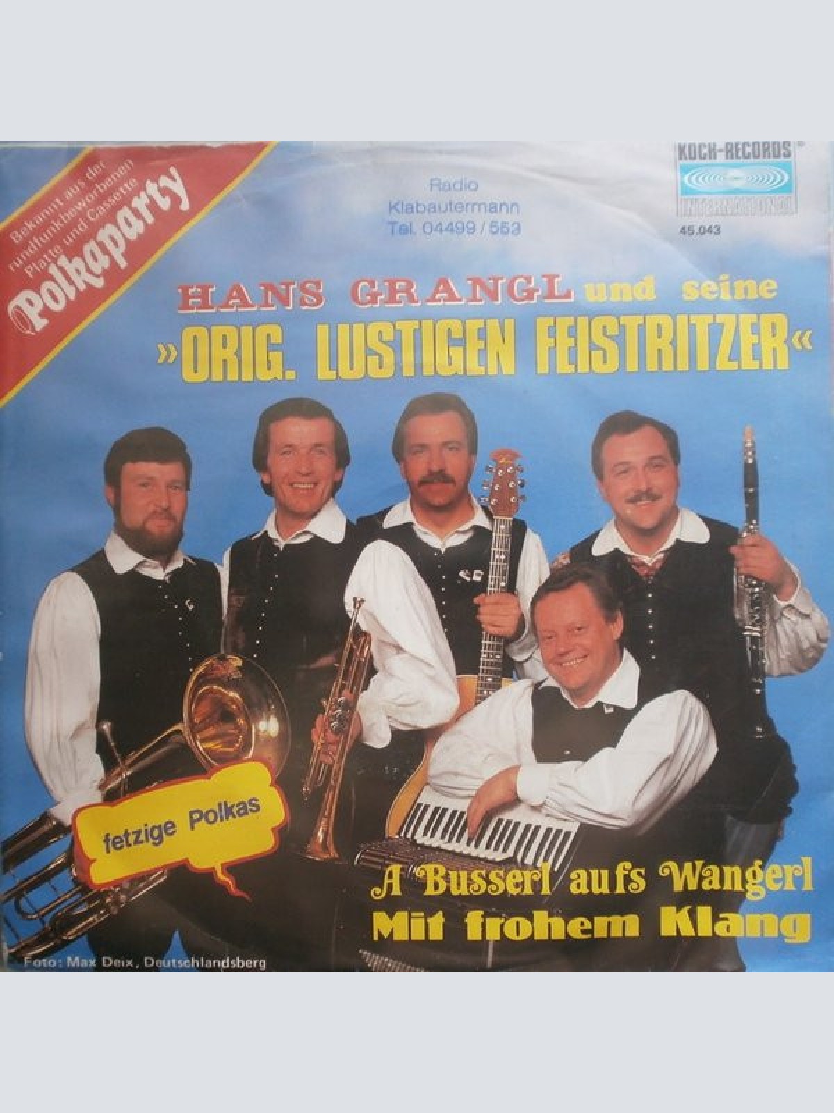 Vinyl / Hans Grangl Und Seine Original Lustigen Feistritzer* - A Busserl  Auf's Wangerl
