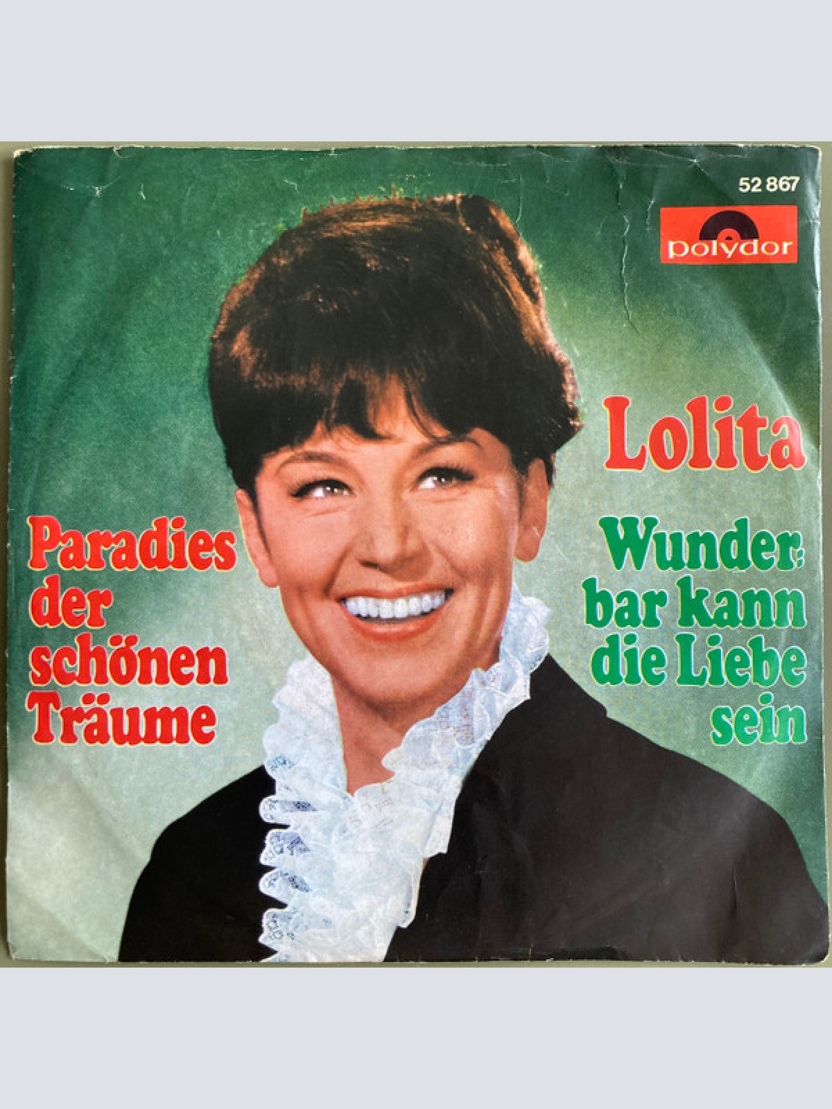 Vinyl / Lolita (3) - Paradies Der Schönen Träume / Wunderbar Kann Die Liebe Sein