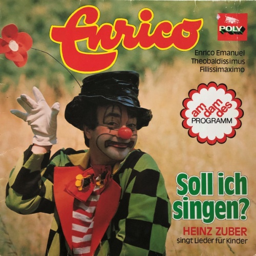 Vinyl / Enrico (58), Heinz Zuber - Soll Ich Singen? (Heinz Zuber Singt Lieder Für Kinder)
