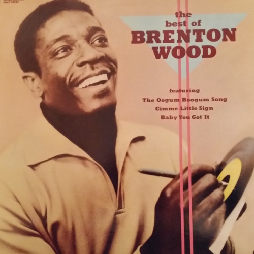 Vinyl / Brenton Wood - The Best Of Brenton Wood
