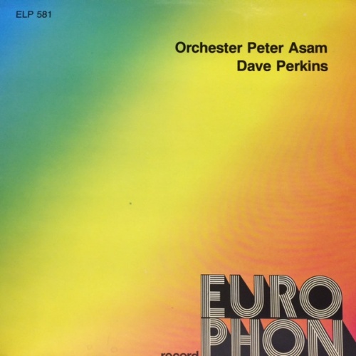 Vinyl / Orchester Peter Asam / Orchester Dave Perkins - Orchester Peter Asam / Dave Perkins