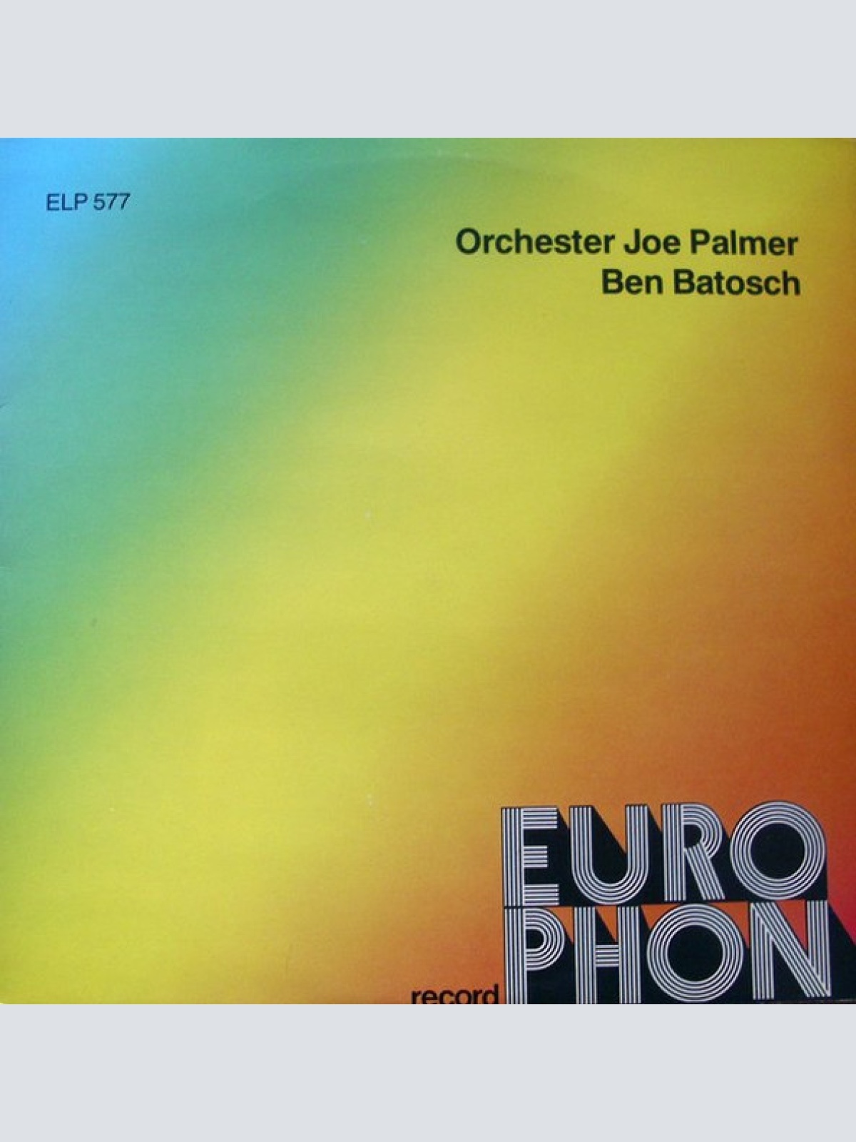 Vinyl / Orchester Joe Palmer / Ben Batosch* - Orchester Joe Palmer / Ben Batosch