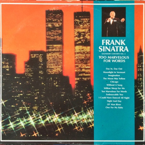 Vinyl / Frank Sinatra - Legendary Concerts Vol. 2‎–Too Marvelous For Words