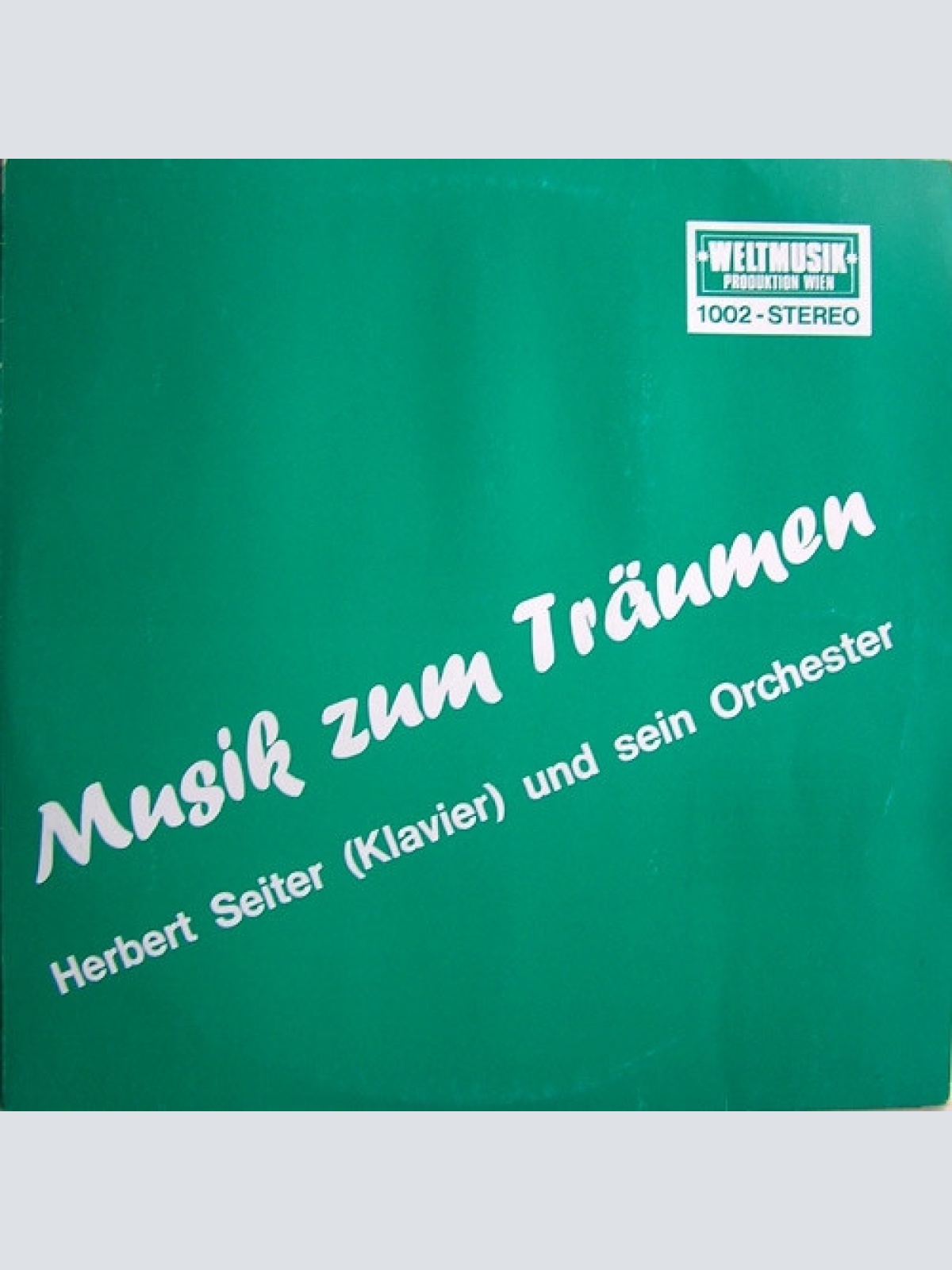 Vinyl / Herbert Seiter Und Sein Orchester* - Musik Zum Träumen