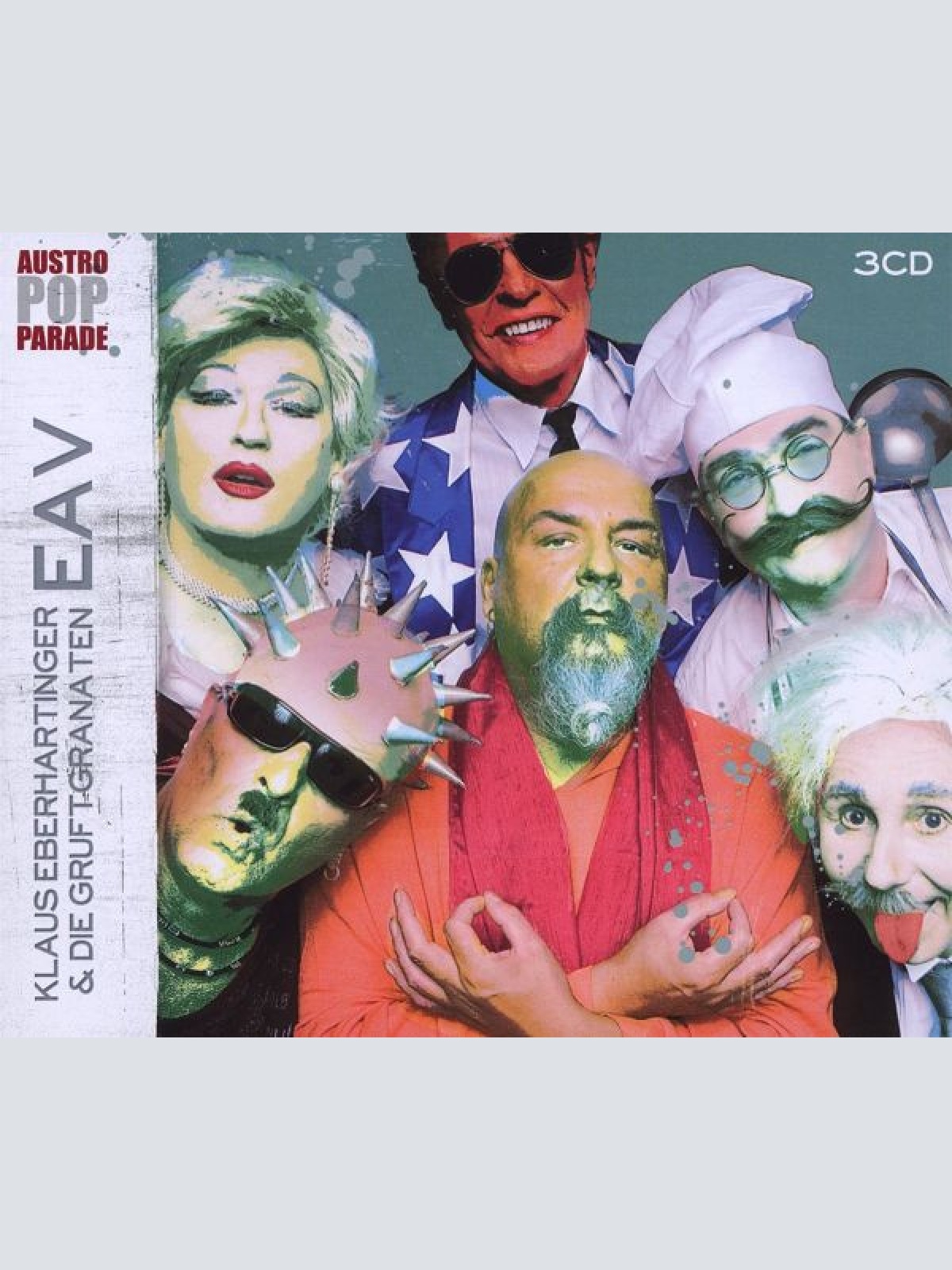 CD / EAV*, Klaus Eberhartinger & Die Gruftgranaten - Austro Pop Parade