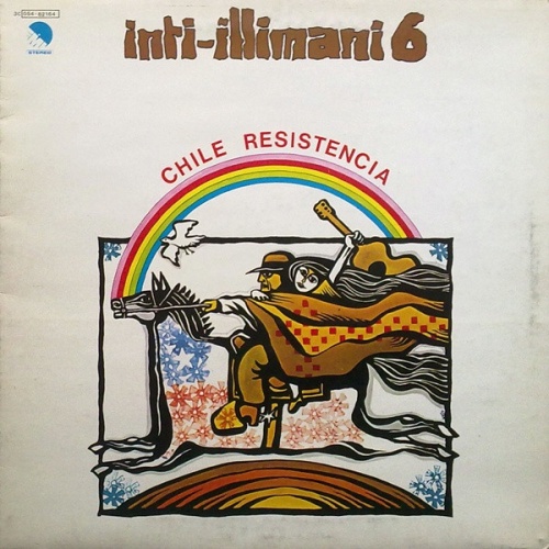 Vinyl / Inti-Illimani* - Inti-Illimani 6 - Chile Resistencia