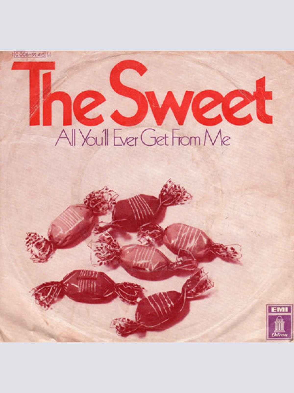 Vinyl / The Sweet - All You'll Ever Get From Me