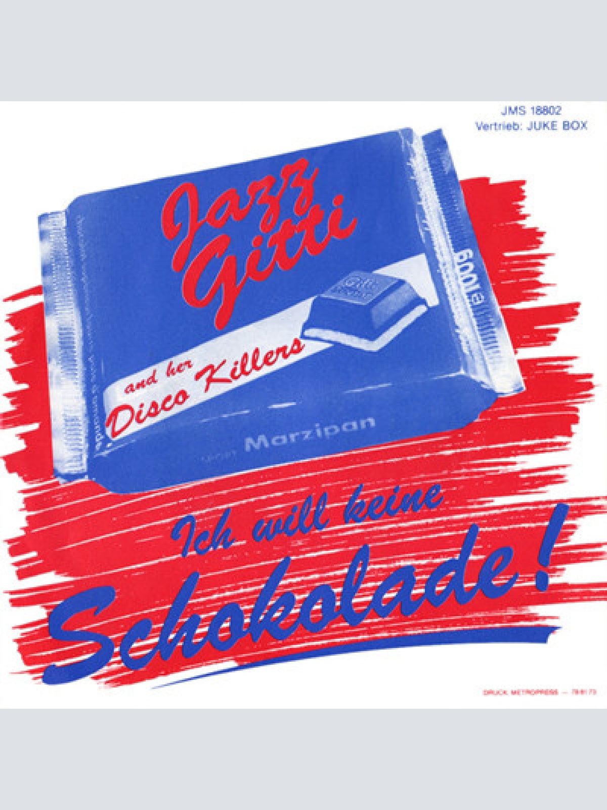 Vinyl / Jazz Gitti And Her Disco Killers - Ich Will Keine Schokolade