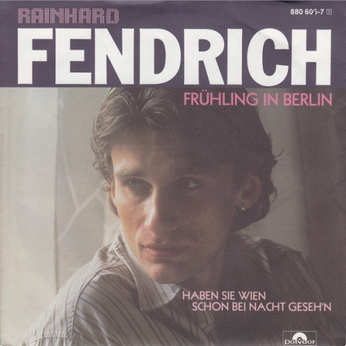 Vinyl / Rainhard Fendrich - Frühling In Berlin