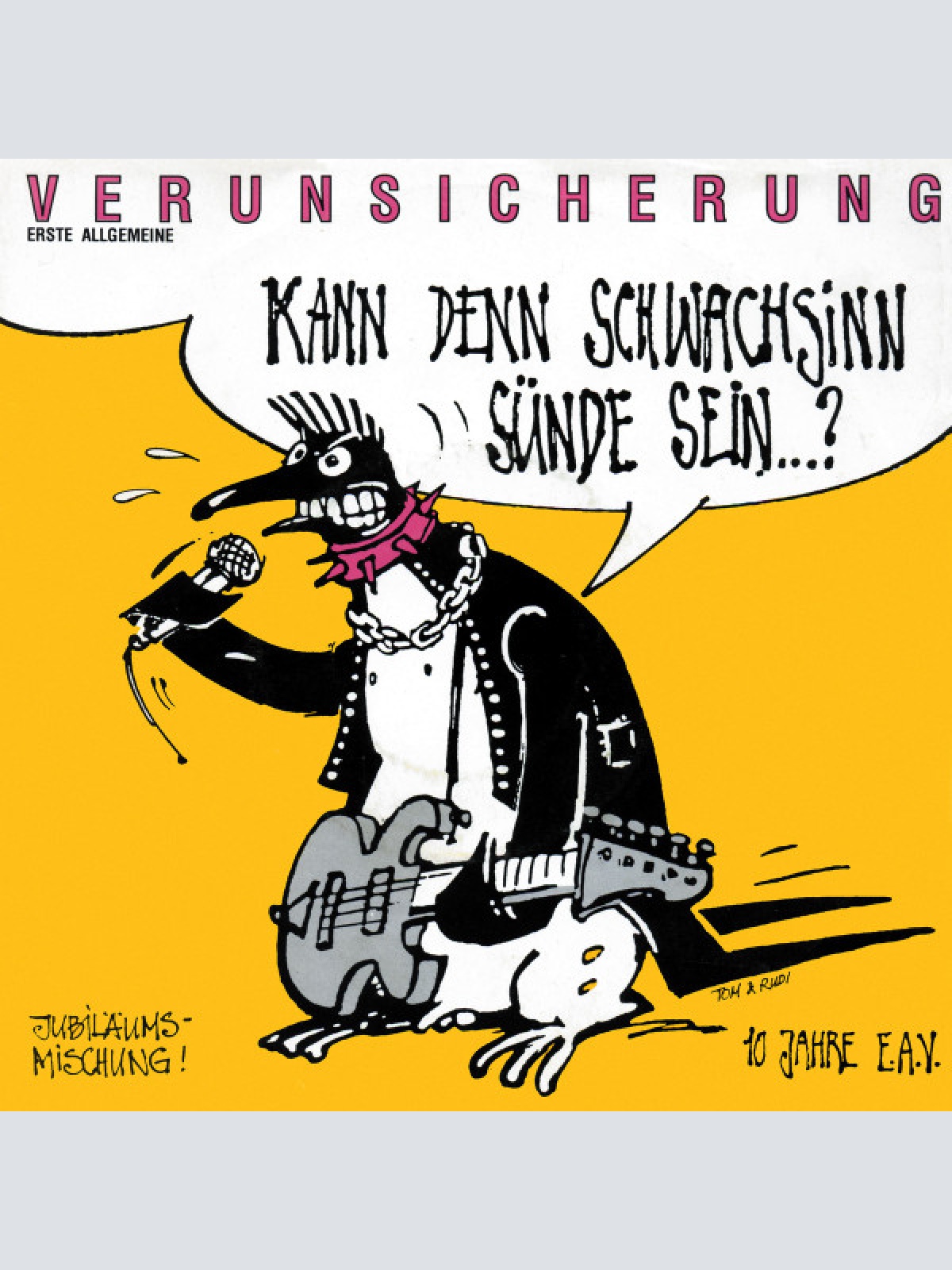 Vinyl / Erste Allgemeine Verunsicherung* - Kann Denn Schwachsinn Sünde Sein...?