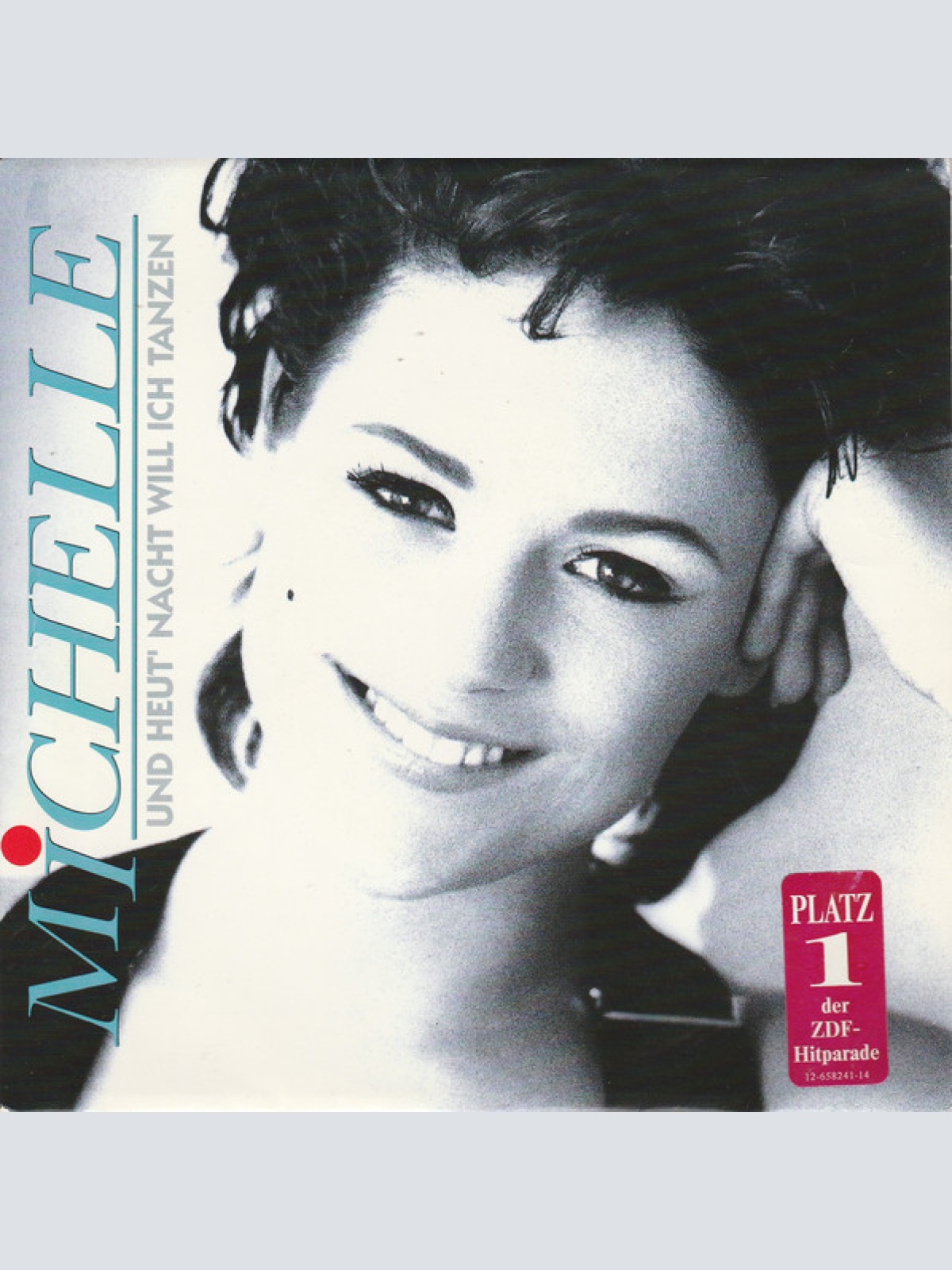 Vinyl / Michelle - Und Heut' Nacht Will Ich Tanzen