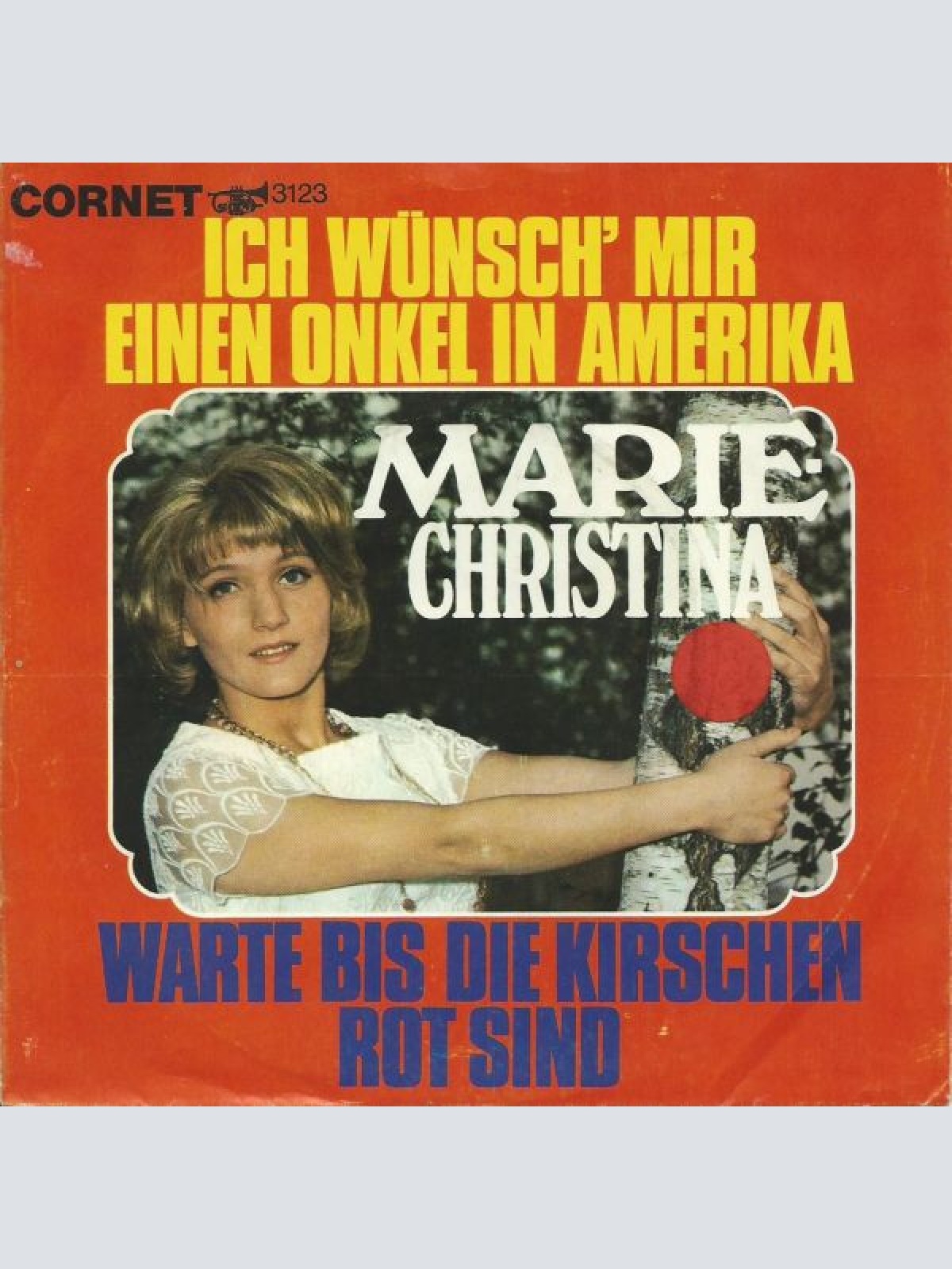 Vinyl / Marie-Christina - Ich Wünsch' Mir Einen Onkel In Amerika