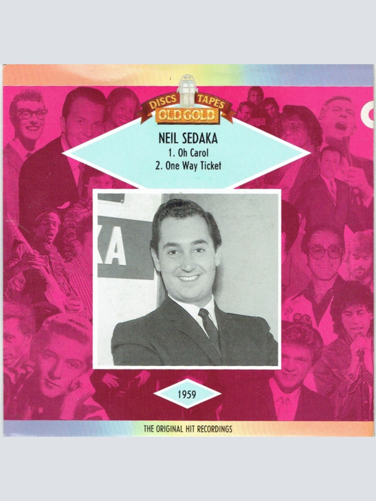 Vinyl / Neil Sedaka - Oh, Carol! / One Way Ticket (To The Blues)