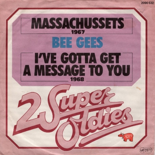 Vinyl / Bee Gees - Massachusetts / I've Gotta Get A Message To You