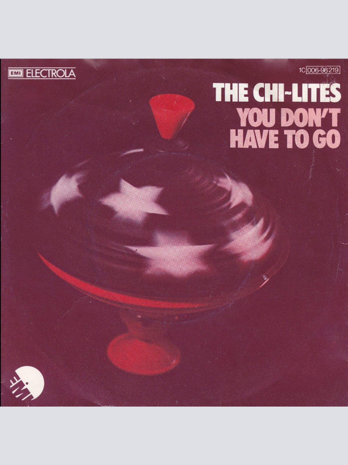 Vinyl / The Chi-Lites - You Don't Have To Go