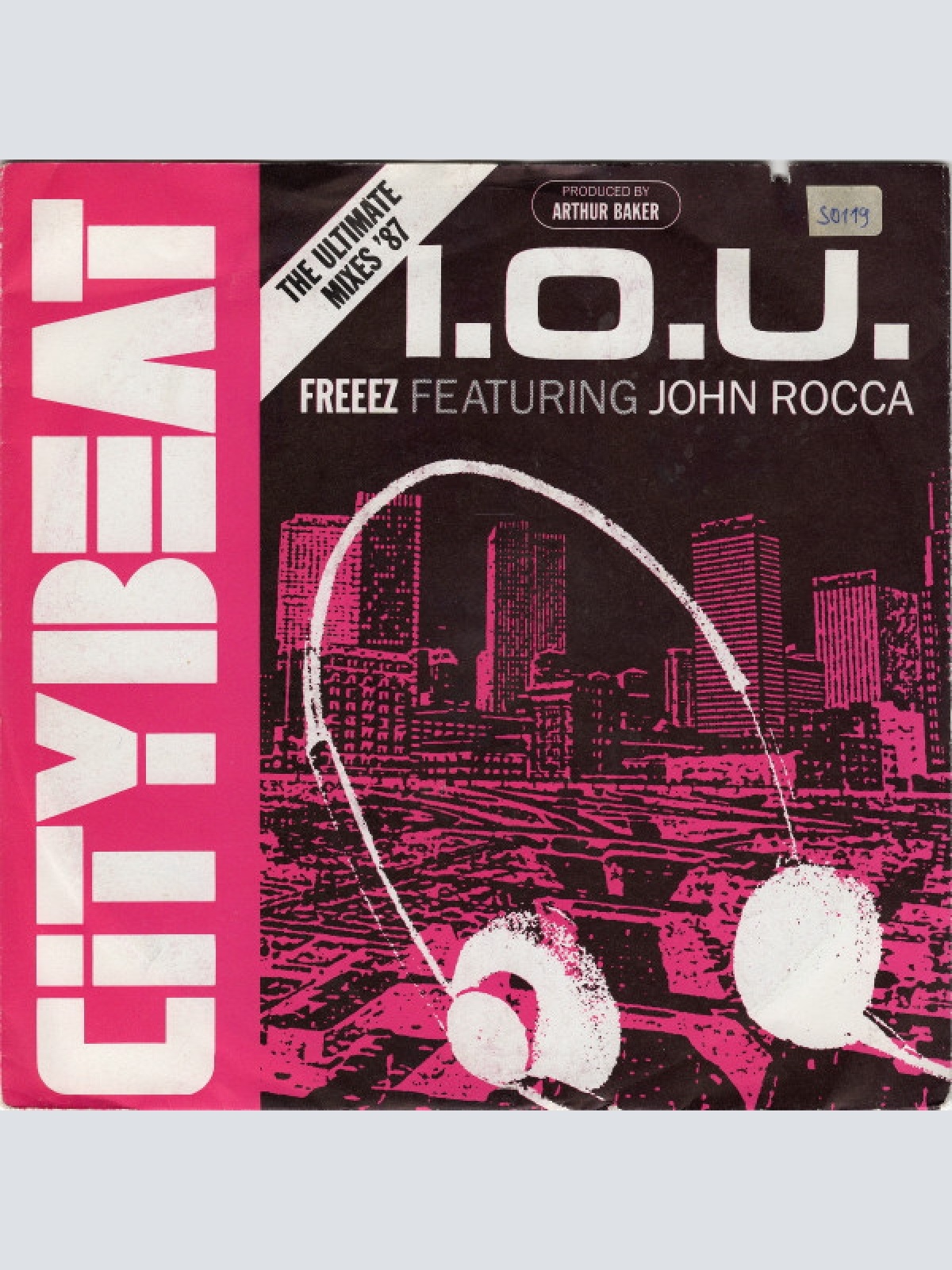 Vinyl / Freeez Featuring John Rocca - I.O.U. The Ultimate Mixes '87