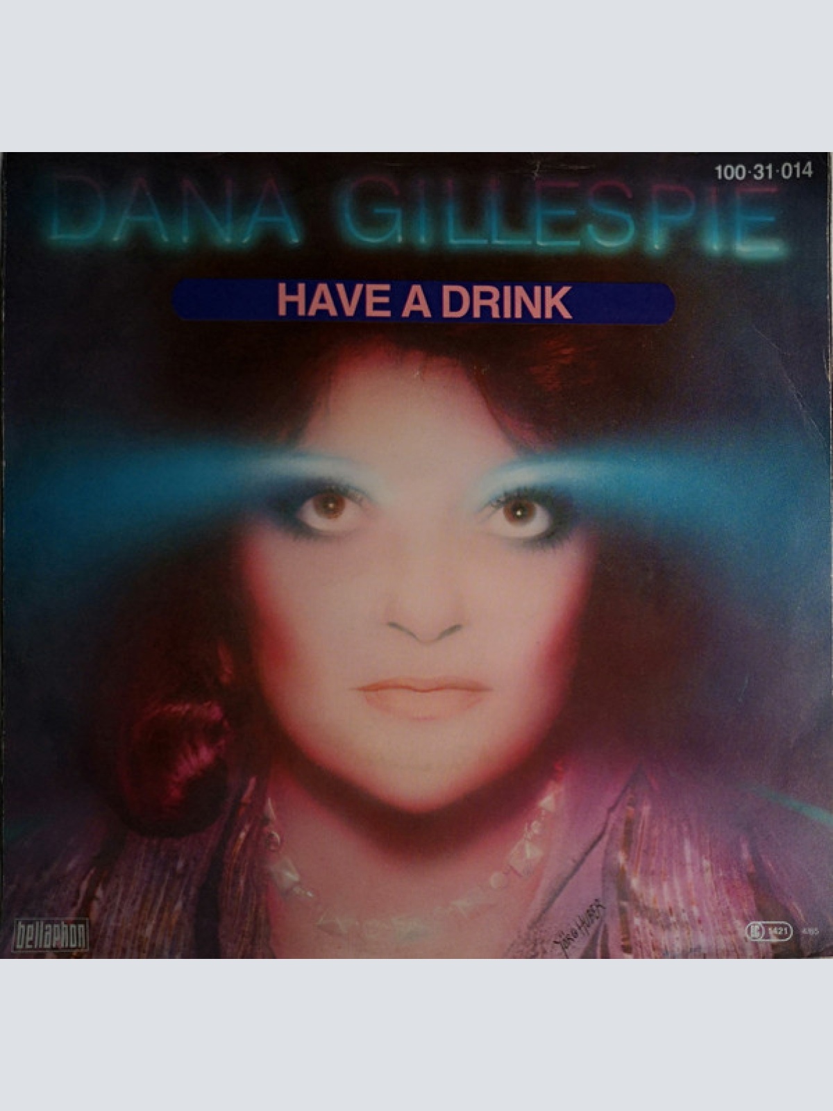 Vinyl / Dana Gillespie - Have A Drink