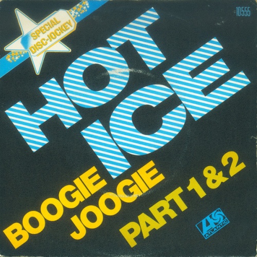 Vinyl / Hot Ice (3) - Boogie Joogie (Part 1 & 2)